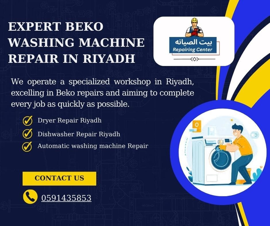 Expert Beko Washing Machine Repair in Riyadh