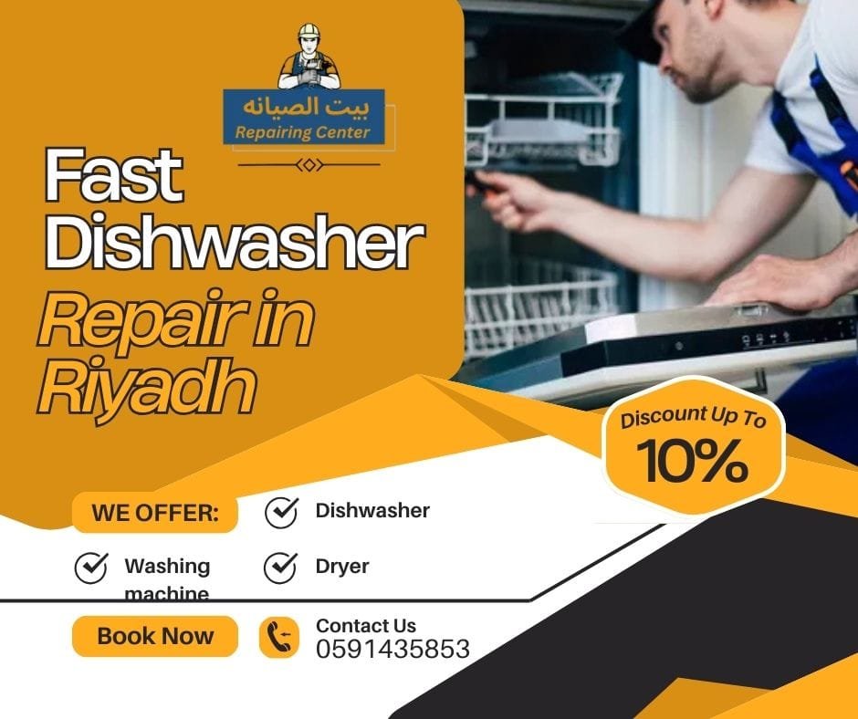Fast Dishwasher Repair in Riyadh - 0591435853